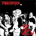 7 Seconds - The Crew [Deluxe Edition]  (New Vinyl LP)