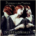 Florence + The Machi - CEREMONIALS ((Vinyl))