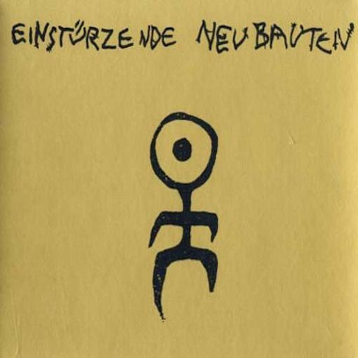 Einst¨¹rzende Neubauten ?¨C Kollaps