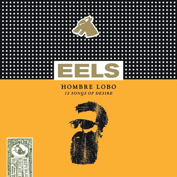 Eels - Hombre Lobo (12 Songs Of Desire)