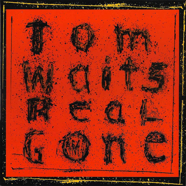 Waits, Tom - Real Gone