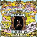 Sharon Jones / Dap-kings - GIVE THE PEOPLE WHAT THEY WANT ((Vinyl))