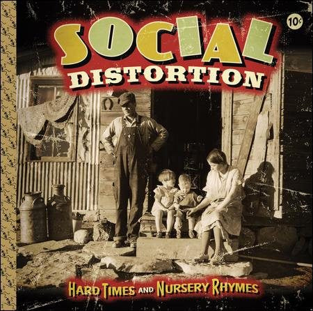 Social Distortion - HARD TIMES & NURSERY RHYMES ((Vinyl))