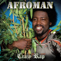 Afroman - Crazy Rap [Green & Black Splatter Vinyl]  (New Vinyl LP)