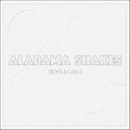 Alabama Shakes - Boys & Girls [LP] ((Vinyl))