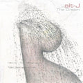 Alt-J - The Dream [Clear Vinyl]  (New Vinyl LP)