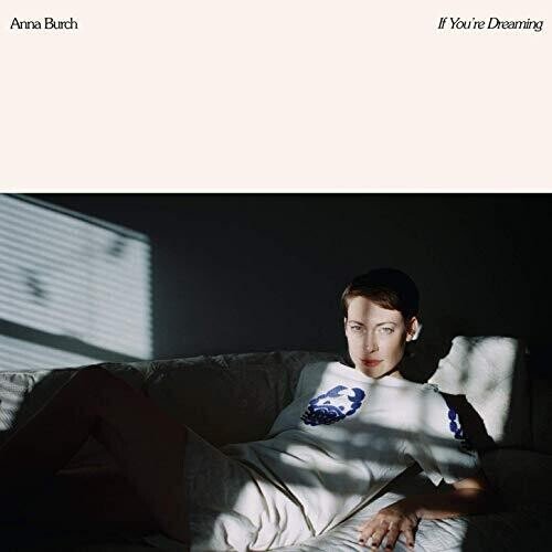 Anna Burch - If You're Dreaming [Cream/Black Split Vinyl]  (New Vinyl LP)