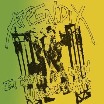 Appendix - El Raha oo Mun Valuuttaa  (New Vinyl LP)
