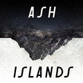 Ash - Islands  (New Vinyl LP)