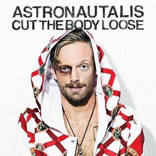 Astronautalis - Cut the Body Loose  (New Vinyl LP)
