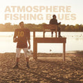 Atmosphere - Fishing Blues  (New Vinyl LP)