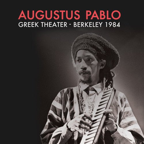 Augustus Pablo - Greek Theater: Berkeley 1984 [Red Vinyl]  (New Vinyl LP)