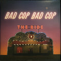 Bad Cop Bad Cop - The Ride  (New Vinyl LP)