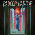 Bad Cop Bad Cop - Warriors  (New Vinyl LP)