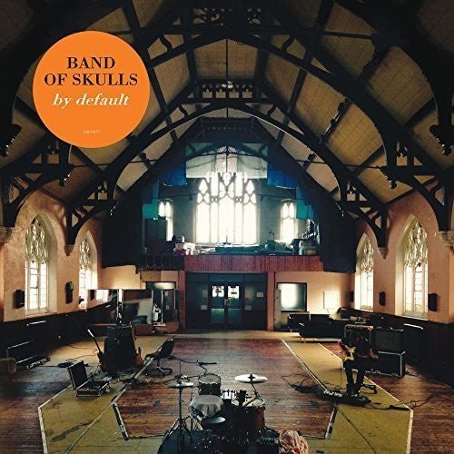Band Of Skulls - By Default  (New Vinyl LP)