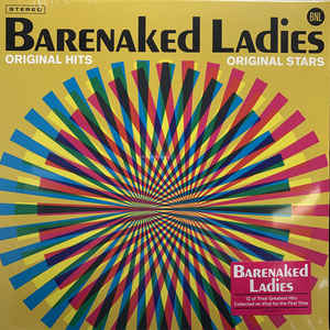 Barenaked Ladies - Original Hits Original Stars  (New Vinyl LP)