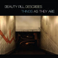 Beauty Pill - Beauty Pill Describes Things As They Are [Coke Bottle Clear Vinyl]  (New Vinyl LP)