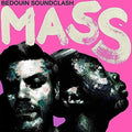 Bedouin Soundclash - Mass  (New Vinyl LP)