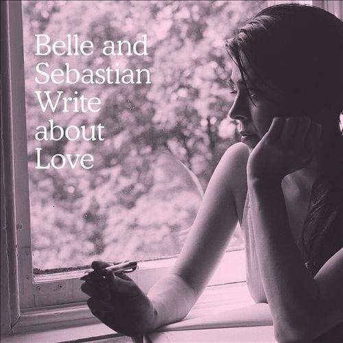 Belle and Sebastian - Write About Love  (New Vinyl LP)