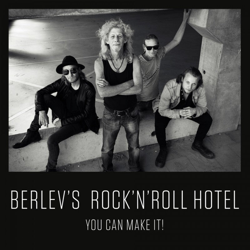Berlev¡¯s Rock¡¯n¡¯Roll Hotel - You Can Make It!