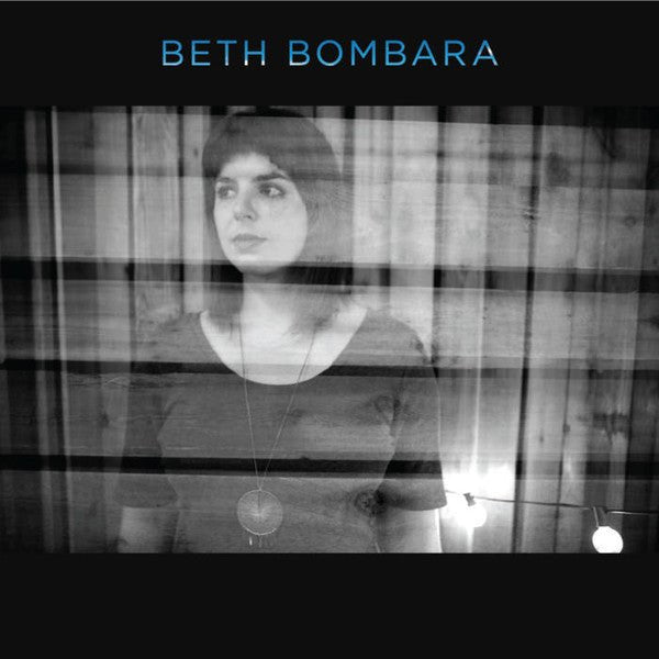 Beth Bombara - Beth Bombara  (New Vinyl LP)