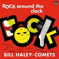 Bill Haley & His Comets - Rock Around The Clock + 2 Bonus Tracks  (New Vinyl LP)