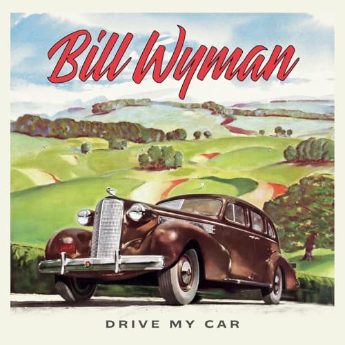 Bill Wyman - Drive My Car ((Vinyl))