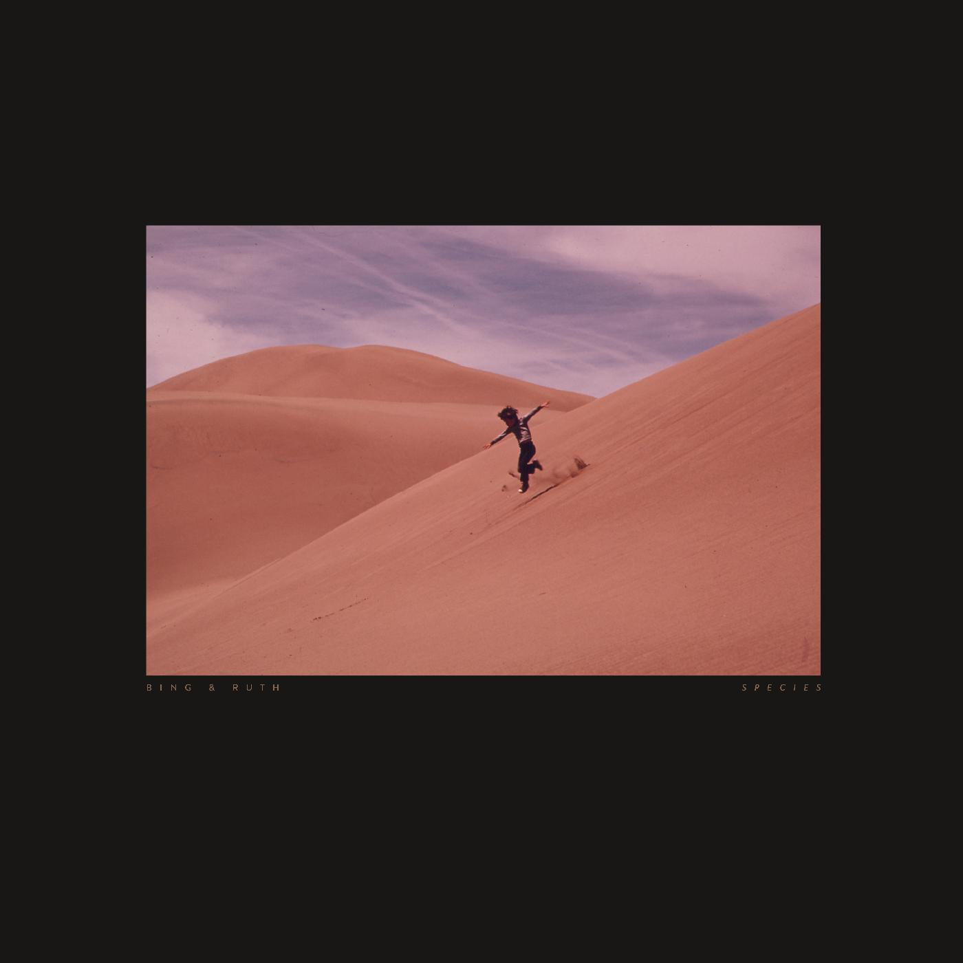 Bing & Ruth - Species ((Vinyl))