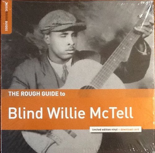 Blind Willie McTell - The Rough Guide to Blind Willie  (New Vinyl LP)