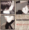 Blonde Redhead - Fake Can Be Just As Good  (New Vinyl LP)