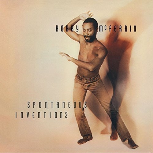 Bobby McFerrin - Spontaneous Inventions  (New Vinyl LP)