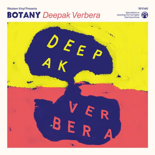 Botany - Deepak Verbera [Clear Yellow]  (New Vinyl LP)