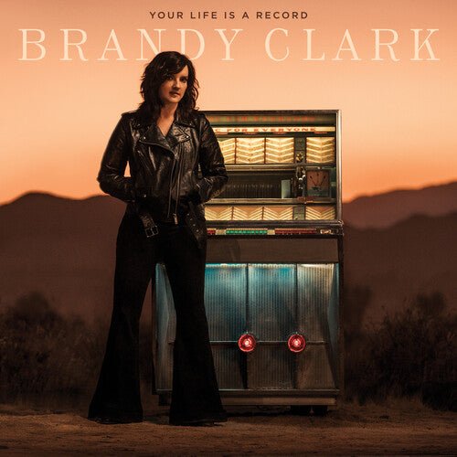 Brandy Clark - Your Life Is A Record  (New Vinyl LP)