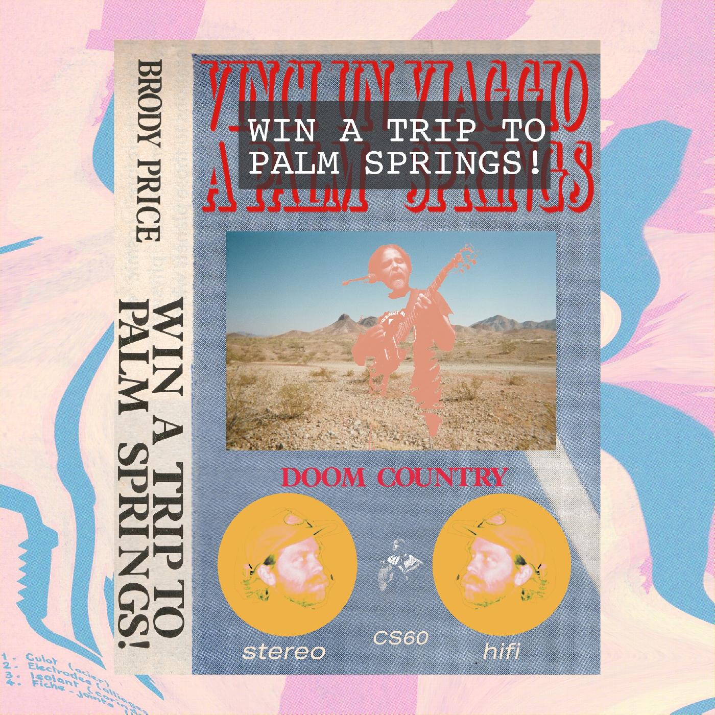 Brody Price - Win A Trip To Palm Springs! ((Vinyl))