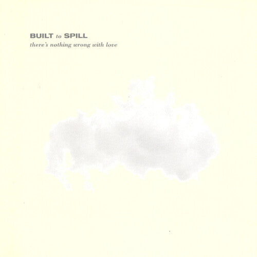 Built To Spill - There's Nothing Wrong With Love (Jade Blue Colored Vinyl, Limited Edition, Anniversary Edition) ((Vinyl))