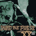 Burn the Priest - Legion XX [Green Smoke Vinyl]  (New Vinyl LP)