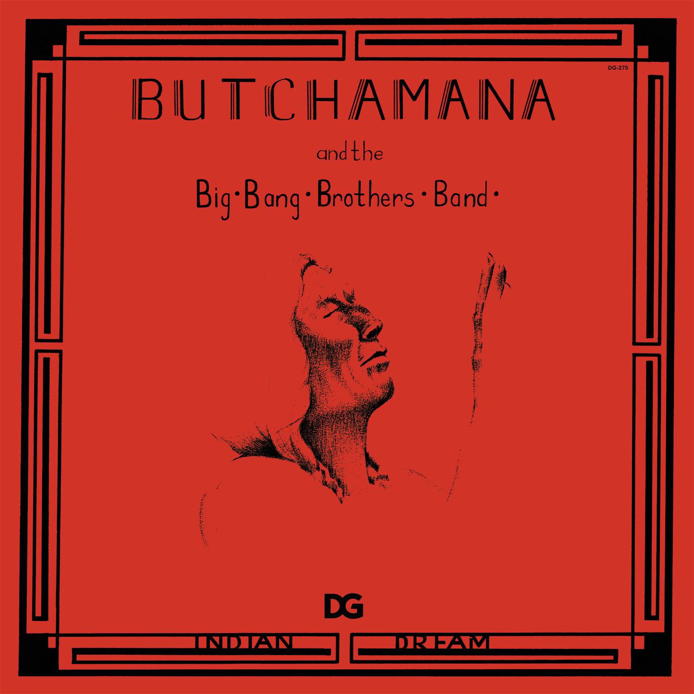 Butchamana and the Big Bang Brothers Band - Indian Dream ((Vinyl))