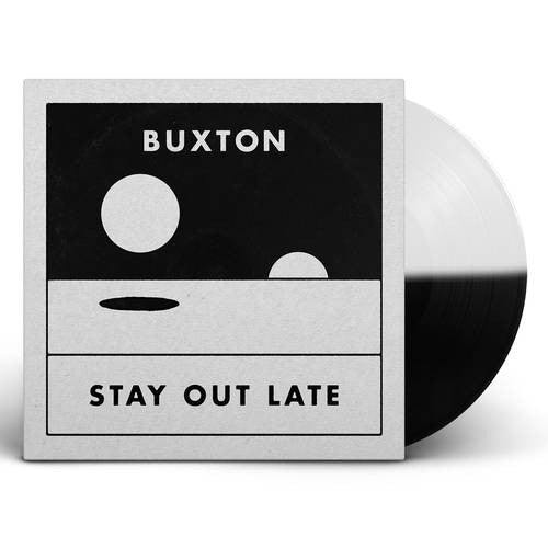 Buxton - Stay Out Late [Black & White Split Vinyl]  (New Vinyl LP)