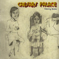 Caesars - Cherry Kicks ((Vinyl))