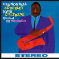 Cannonball Adderley & John Coltrane - Quintet in Chicago [Import]  (New Vinyl LP)