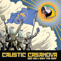 Caustic Casanova - God How I Envy the Deaf [Yellow Vinyl]  (New Vinyl LP)