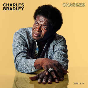 Charles Bradley - Changes  (New Vinyl LP)