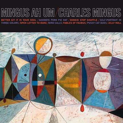Charles Mingus - Mingus Ah Um [Blue Vinyl]  (New Vinyl LP)