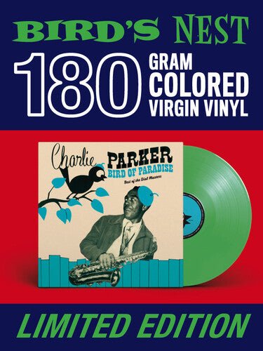 Charlie Parker - Bird of Paradise [Green Vinyl]  (New Vinyl LP)