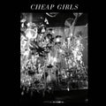 Cheap Girls - God's Ex-Wife  (New Vinyl LP)