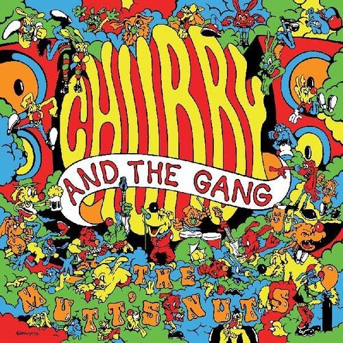 Chubby and the Gang - The Mutt's Nuts [Translucent Orange Vinyl]  (New Vinyl LP)