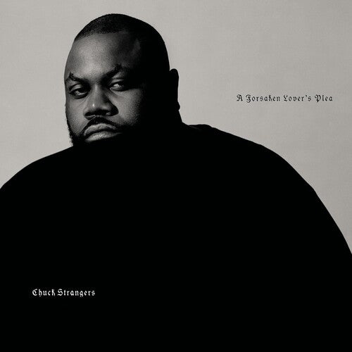 Chuck Strangers - A Forsaken Lover's Plea [Green Vinyl]  (New Vinyl LP)