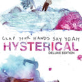 Clap Your Hands Say Yeah - Hysterical  (New Vinyl LP)