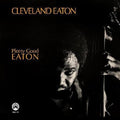Cleveland Eaton - Plenty Good Eaton [Remaster]  (New Vinyl LP)