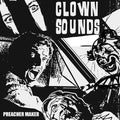 Clown Sounds - Preacher Maker   (New Vinyl LP)